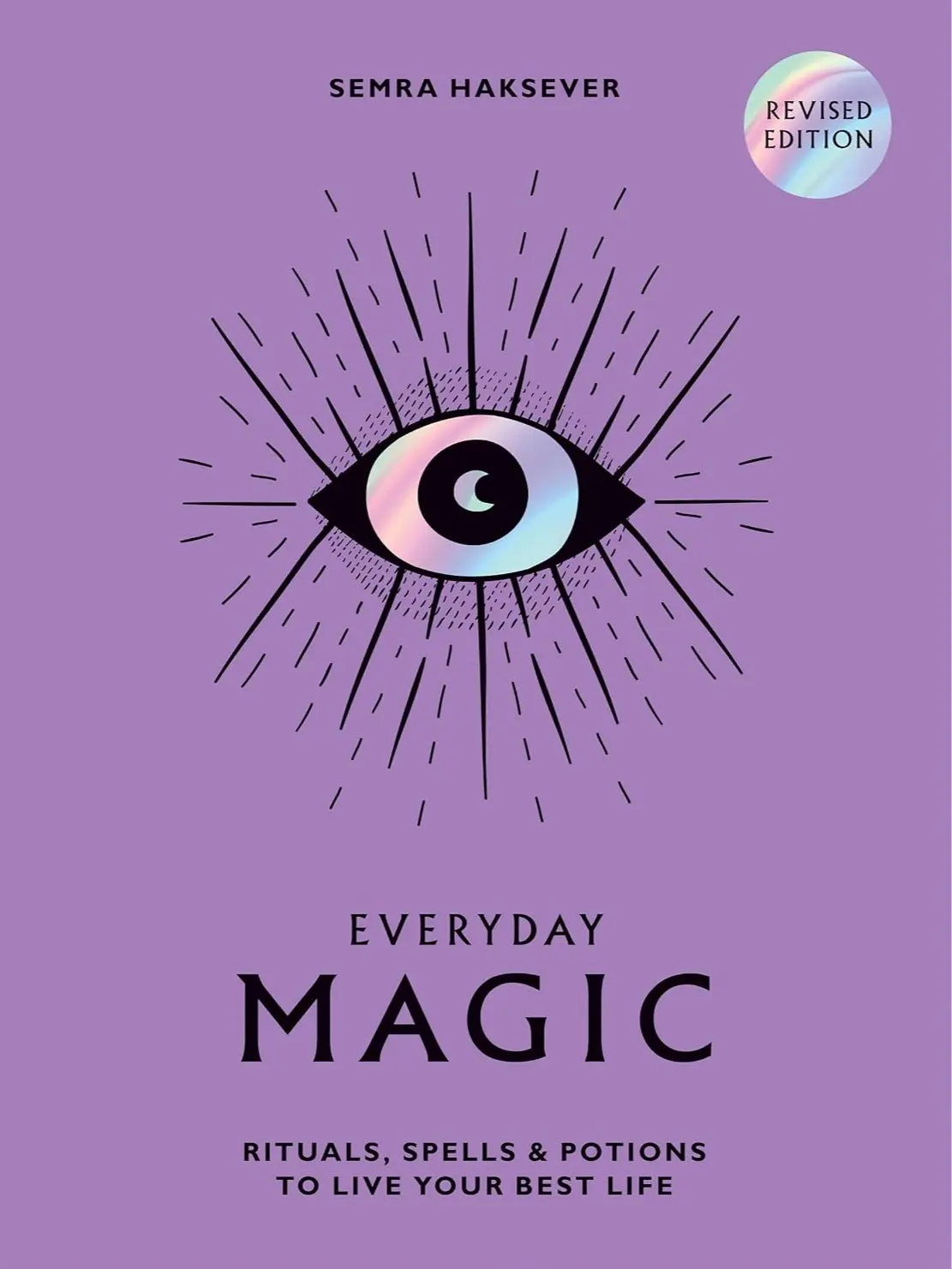 Everyday Magic Book - Rituals, Spells & Potions for Modern Self-Care