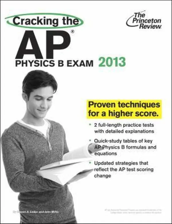 USED Book - Cracking the AP Physics B Exam, 2013 Edition (College Test Preparation) by Princeton Review (Paperback) - english