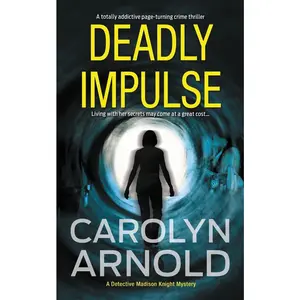 USED-Deadly Impulse by Arnold, Carolyn (Paperback)