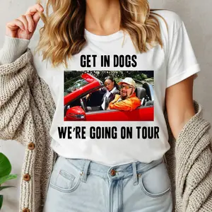 Funny Get In Dog Big Time Rush Shirt, Cant Get Enough BTR Band Music Tour 2025 Graphic T-Shirt, Womenswear Cotton Apparel, Gift for Fans