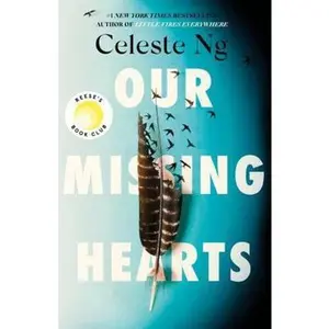 USED-Our Missing Hearts by Celeste Ng (Paperback)