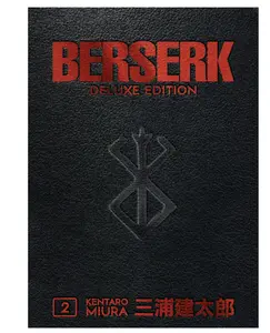 Berserk Deluxe Volume 2 Hardcover – Illustrated, July 9, 2019