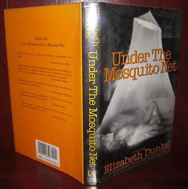 USED-Under the Mosquito Net by Elizabeth Dunkel (Hardcover)