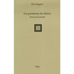 USED-Promesses du silence (Les) by Gagnon, Eric (Paperback)