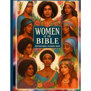 Women of the Bible: An Inspirational Coloring Book: Featuring African American Women with Christian Affirmations Paperback – June 16, 2024