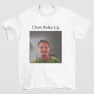 Larson I Just Roke Up Cotton Shirt, Meme Daniel Larson Tee Womenswear Clothing Graphic T-Shirt Unisex Cotton Shirt Party Gift Graphic Tees T-Shirt