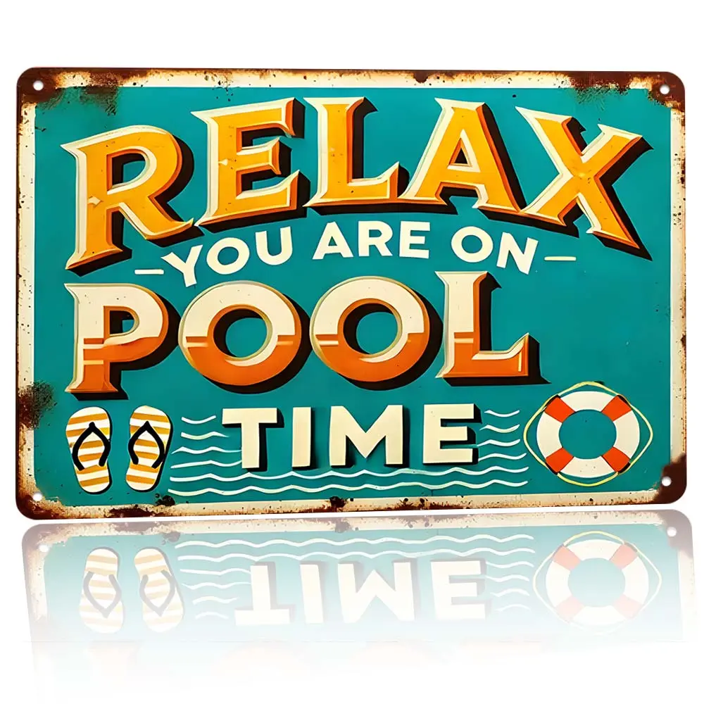 Relax You Are On Pool Time Sign Aluminum Relax You Are On Pool Time Decorative Sign Retro Pool Themed Metal Wall Art For Backyard Pool Patio Outdoor Rustic Decoration 12×8 Inch