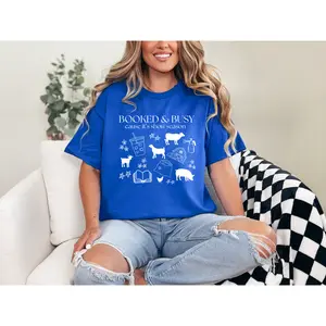 Booked & Busy Cause It’s Show Season Shirt | Livestock Show Tee | Farm Show Mom Shirt | FFA 4H Show Shirt | County Fair Graphic Tee
