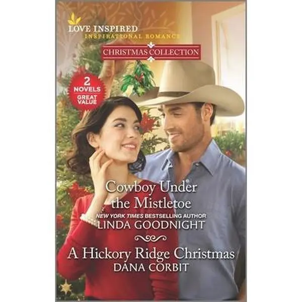 USED-Cowboy Under the Mistletoe & a Hickory Ridge Christmas by Goodnight, Linda (Unknown)