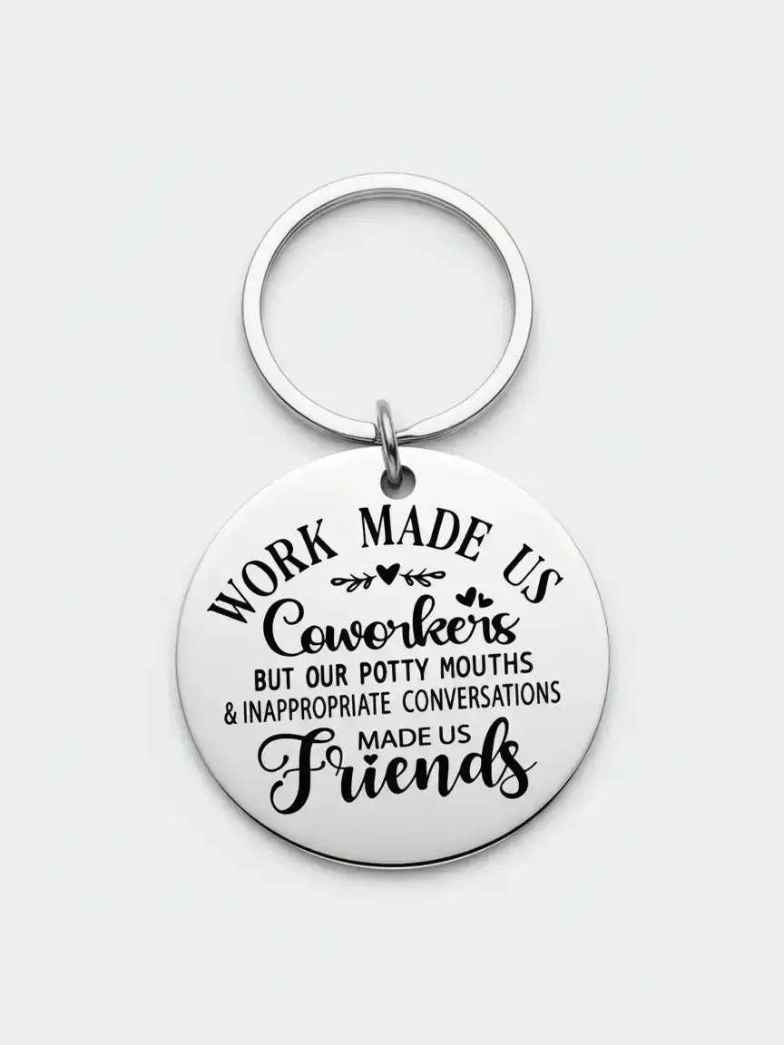 Letter Design Round Shaped Metal Keychain, Coworker Appreciation Slogan Design Stainless Steel Keychain, Fashion Accessories For Gift For Daily Use, Personalized