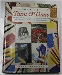 USED-how to Paint & Draw by hazel-harrison (Hardcover)