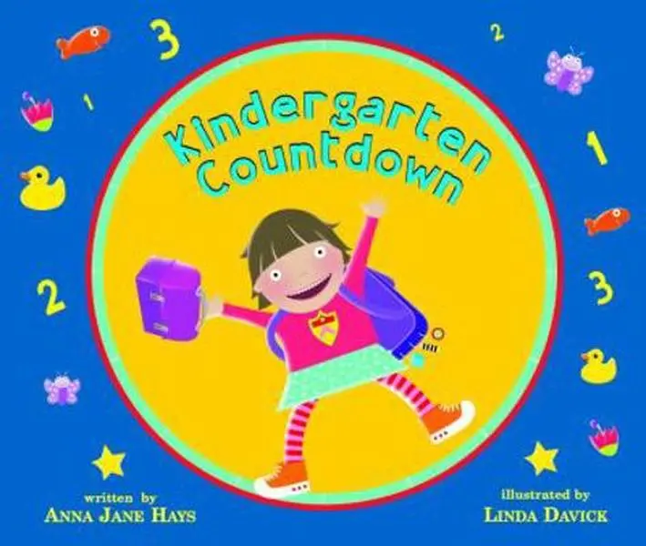 USED-Kindergarten Countdown by Anna Jane Hays (Unknown)
