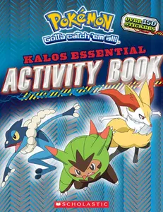 Pokémon: Kalos Essential Activity Book (Pokémon) -- Scholastic - Paperback