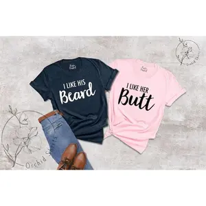 Couples Shirts,I Like Her Butt I Like His Beard,Matching Shirts,Love Shirt,Gift for Wife,Couple Matching,Matching Couple Shirts,Gift For Him