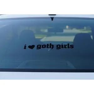 I Love Goth Girls Vinyl Sticker, Gothic Font Bumper Decal