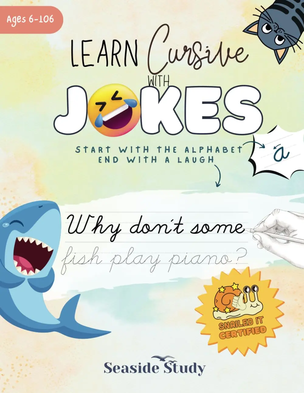 Learn Cursive With Jokes: A Fun Alphabet and Word Tracing Practice forElementary Kids Basic Cursive and Penmanship Writing Drills Lettering Workbook