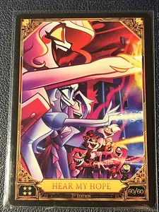 Hazbin Hotel Season 2 2nd Hear My Hope 60/60 FOIL