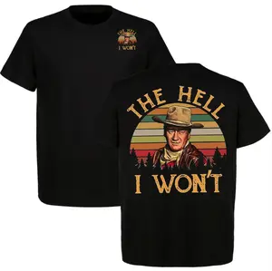 John Wayne The Hell I Won't Vintage Cowboy Grit Western T-Shirt, Men's Retro Sunset Graphic Tee, Classic Movie Legend Apparel, Country Style Short Sleeve Top, Gift for Him