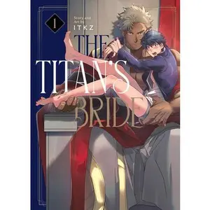 The Titan's Bride Vol. 1 -- Itkz, Paperback