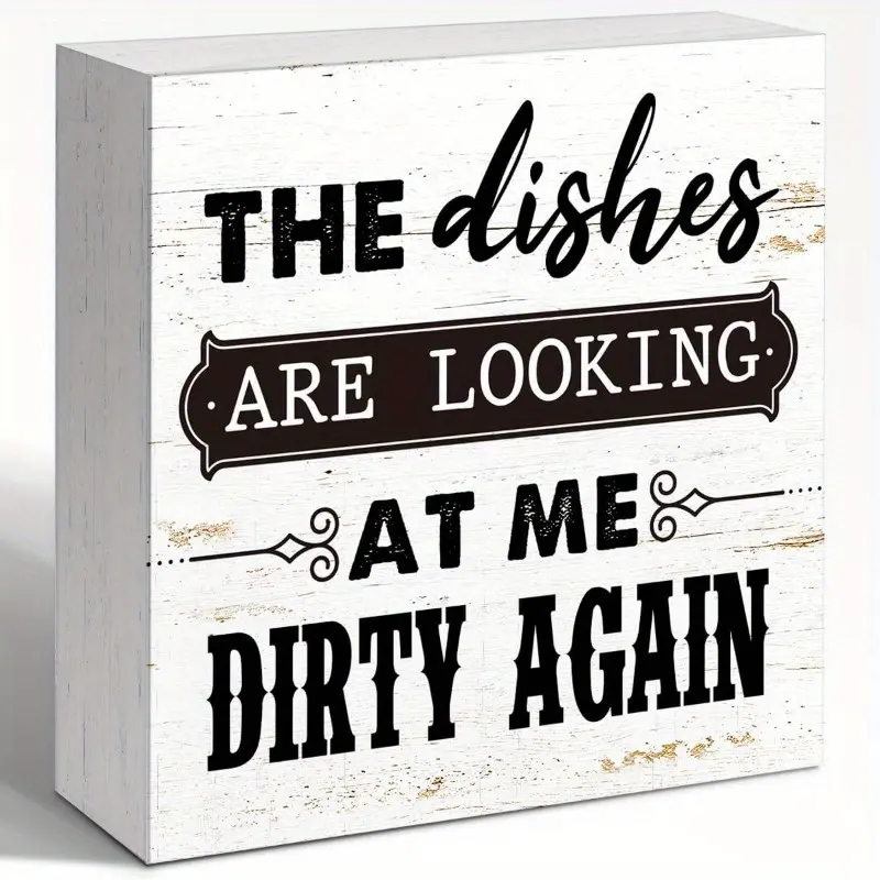 Funny Kitchen Wood Box Sign Table Decor, Retro The Dishes Are Looking At Me Dirty Again Wood Block Sign, Humorous Kitchen Decor for Diningroom Table Shelf 5x5 INCH