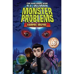 USED-Monster Problems: Vampire Misfire by Ullman, R. L. (Paperback)