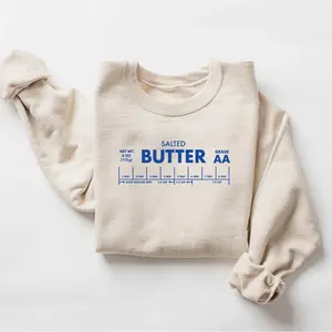 Salted Butter Sweatshirt – Funny Baking Crewneck for Bakers, Butter Lovers & Foodie Chefs, Stick of Butter Gift Sweater