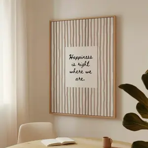 Happiness Hand Drawn Poster: Neutral Striped Homely Wall Art, Loving Quote Family Wall Print, Cozy Home Decor