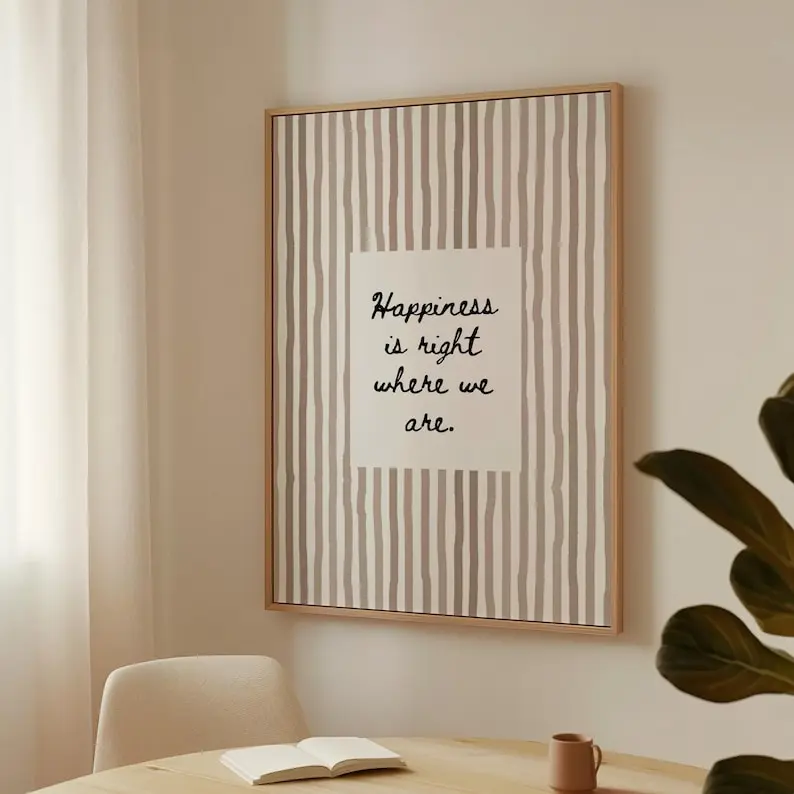 Happiness Hand Drawn Poster: Neutral Striped Homely Wall Art, Loving Quote Family Wall Print, Cozy Home Decor Wall Decoration Unique Artwork