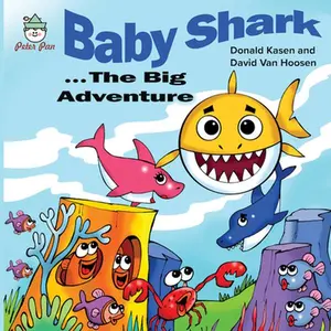 USED-Baby Shark . . . the Big Adventure by Kasen, Don (Hardcover)