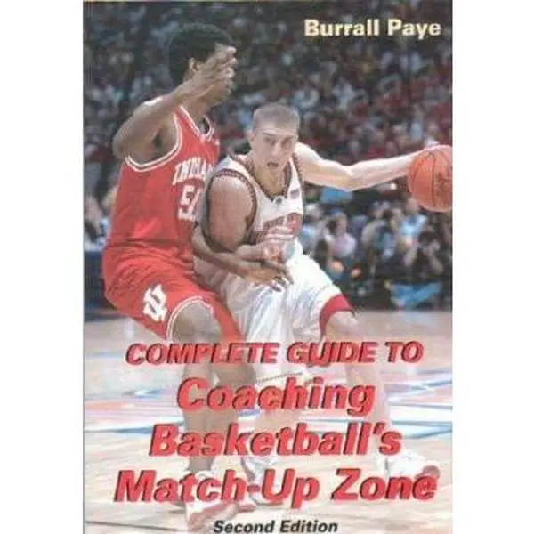 USED-Complete Guide to Coaching Basketball's Match-Up Zone by Burrall Paye (Paperback)