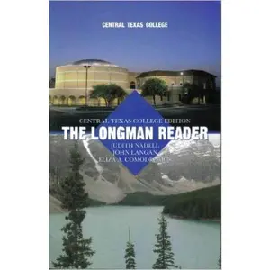 USED-The Longman Reader: Central Texas College Edition by Judith Nadell (Paperback)