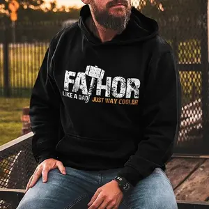 Fathor Like A Dad Just Way Cooler Hoodie Funny Dad Graphic Pullover Fathers Day Gift for Dad Husband Gift