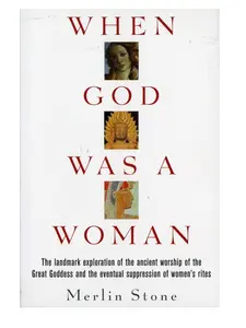 When God Was a Woman: Paperback Book, Humanities & Social Sciences, Religion Genre Publication