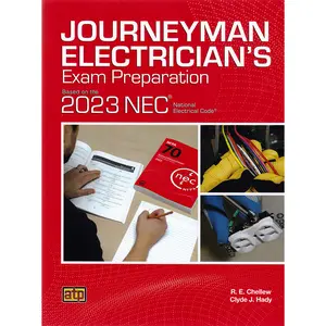 Journeyman Electrician's Exam Preparation Based on the 2023 NEC