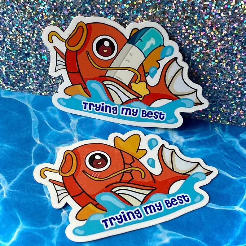 Magikarp "Trying My Best" Waterproof Poke Inspired Sticker | My Only Effective Attack is Panic | vinyl decal