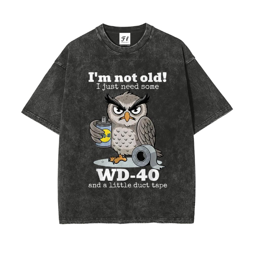 Vintage 260g Heavy Cotton Washable Direct Spray I'm Not Old I Just Need Some Owl Graphic T-Shirt