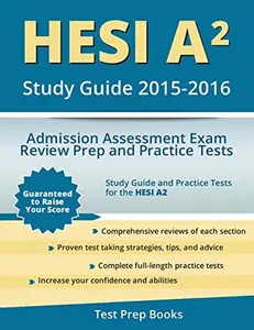 USED-Hesi A2 Study Guide 2015-2016: Admission Assessment Exam Review Prep and Practice Tests by HESI A2 Study Guide 2015-2016 Team (Paperback)