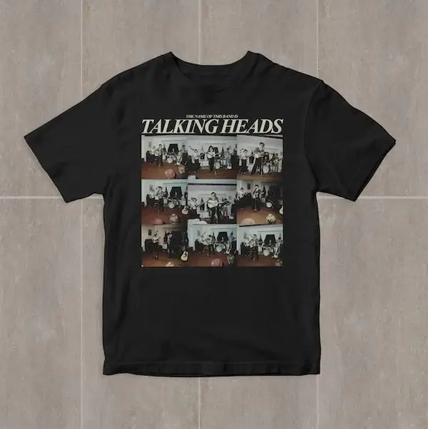Talking Heads The Name of This Band Is Talking Heads T shirt