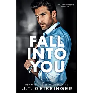 Fall Into You (Morally Gray)