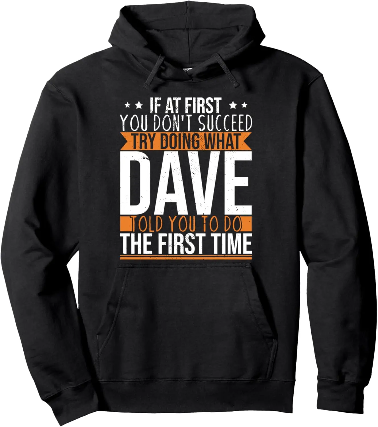 Funny Name Dave Pullover Hoodie