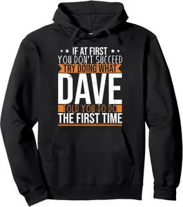 Funny Name Dave Pullover Hoodie