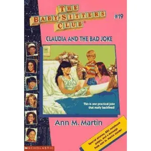 USED-Claudia and the Bad Joke (Baby-Sitters Club, No. 19) by Ann M. Martin (Paperback)