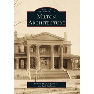 Milton Architecture