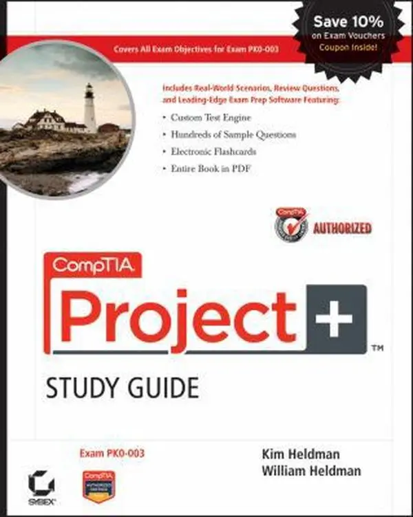 USED-CompTIA Project+ Study Guide Authorized Courseware: Exam PK0-003 by Kim Heldman (Paperback)