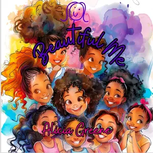 Alicia Greene Beautiful Me Affirmation Book for Black Girls Celebrating Natural Beauty Hair Skin Inner Brilliance Daily Reminder of Worth