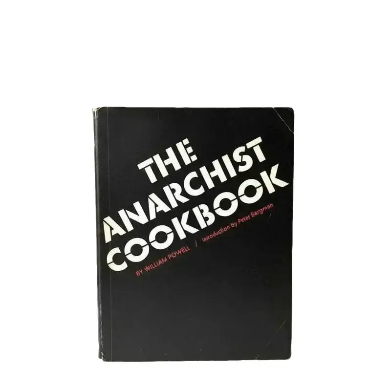 Anarchist Cookbook (1971 Classic Edition): Vintage Counterculture Archive Book, Underground Political Literature, Historic Protest-Era Publishing, Radical Philosophy Collection & Controversial 1970s Cultural Paperback