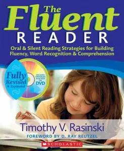 USED-The Fluent Reader (2nd Edition): Oral & Silent Reading Strategies for Building Fluency, Word Recognition & Comprehension [With DVD] by Rasinski, Timothy (Paperback)
