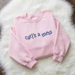 Embroidered Carl’s A Mess sweatshirt, Ribbed sweatshirt, Minimalist Aesthetic TV Series Shirt, Funny Sarcastic Quote Tee, Soft Girl Streetwear
