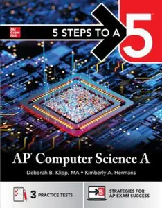 USED-5 Steps to a 5: AP Computer Science a 2026: Practice AP Tests + AP Content Review + Digital Exams by McGraw Hill (Paperback)