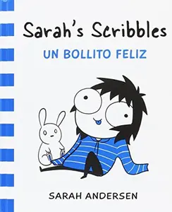 USED-Sarah's Scribbles: Un bollito feliz by Sarah Andersen (Hardcover)